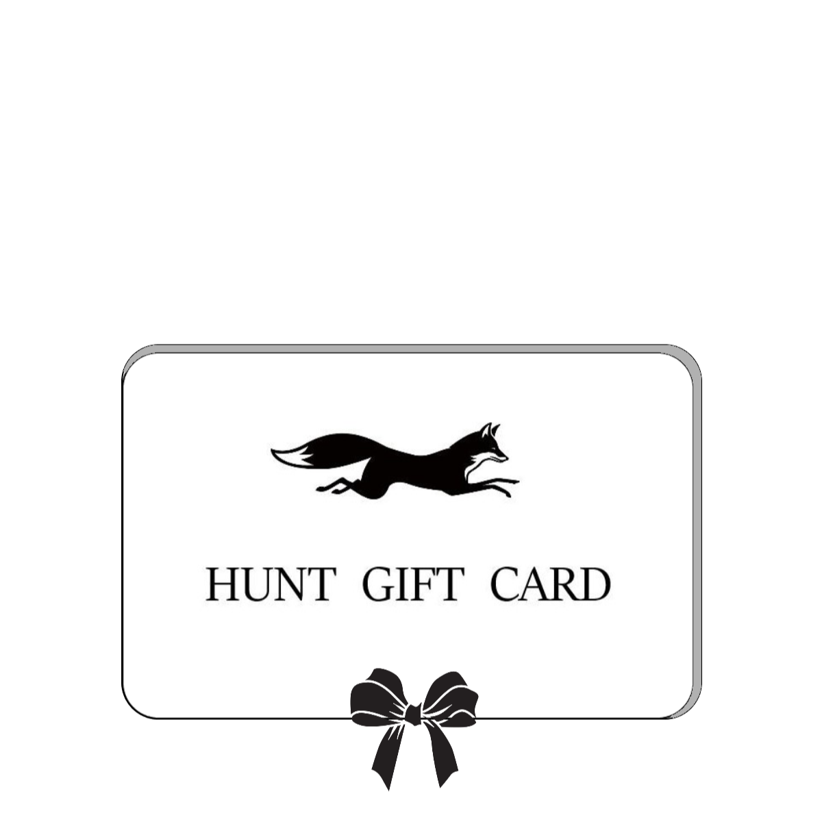 Hunt Gift Card